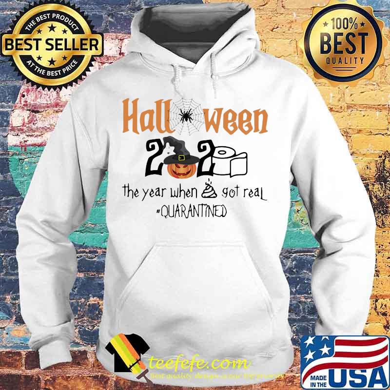 Halloween 2020 the year when shit got real quarantined pumpkin toilet paper s Hoodie Halloween 2020 the year when shit got real quarantined pumpkin toilet paper s Hoodie