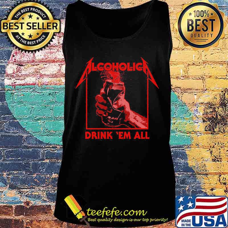 Halloween alcoholica drink em all s Tank top Halloween alcoholica drink em all s Tank top