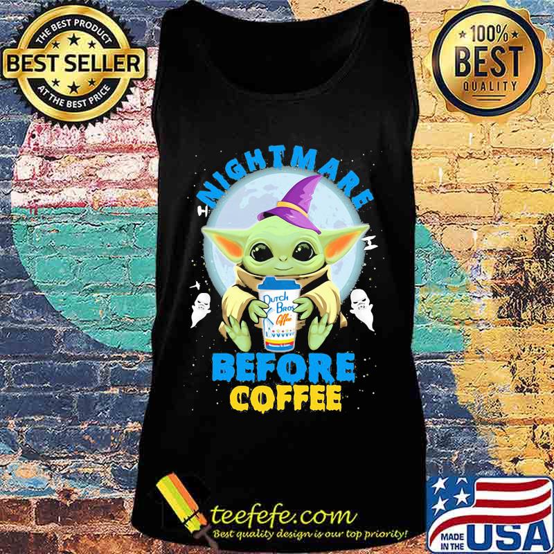 Halloween baby yoda witch nightmare before dutch bros coffee s Tank top Halloween baby yoda witch nightmare before dutch bros coffee s Tank top