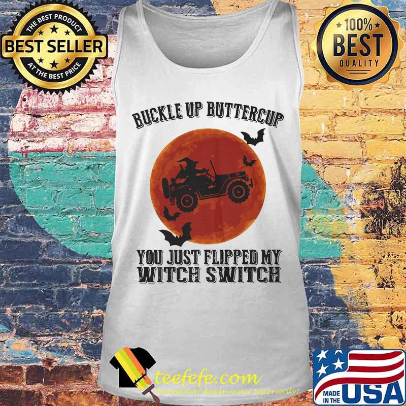 Halloween buckle up buttercup you just flipped my witch switch sunset s Tank top Halloween buckle up buttercup you just flipped my witch switch sunset s Tank top