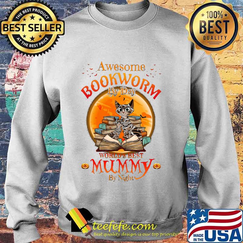 Halloween cat awesome bookworm by day world's best mummy by night s Sweater Halloween cat awesome bookworm by day world's best mummy by night s Sweater