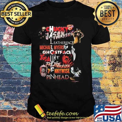 Halloween chucky jason voorhees leatherface michael myers ghostface jigsaw freddy krueger pennywise pinhead shirt