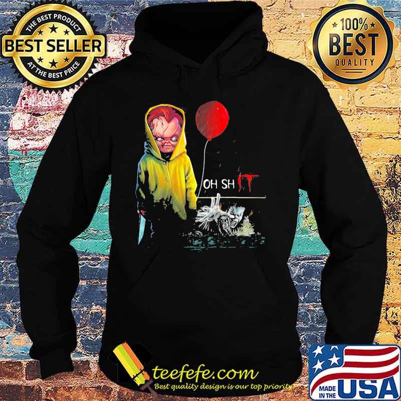 Halloween chucky oh shit s Hoodie Halloween chucky oh shit s Hoodie