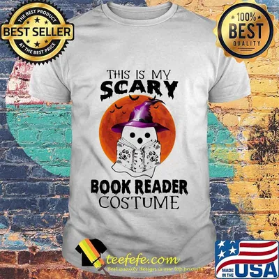 Halloween Ghost Witch This is my scary book reader costume sunset shirt
