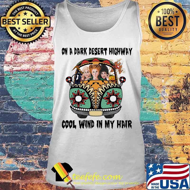 Halloween hippie bus hocus pocus on a dark desert highway cool wind in my hair s Tank top Halloween hippie bus hocus pocus on a dark desert highway cool wind in my hair s Tank top