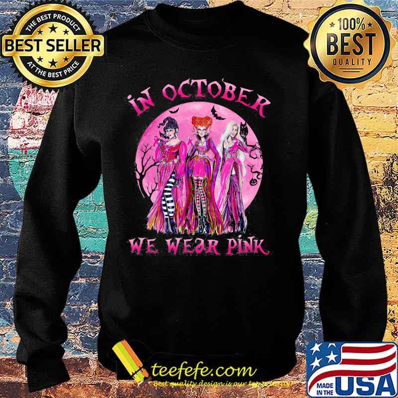Halloween hocus pocus in october we wear pink s Sweater Halloween hocus pocus in october we wear pink s Sweater