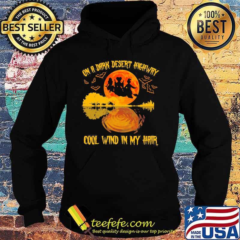 Halloween hocus pocus on a dark desert highway cool wind in my hair s Hoodie Halloween hocus pocus on a dark desert highway cool wind in my hair s Hoodie
