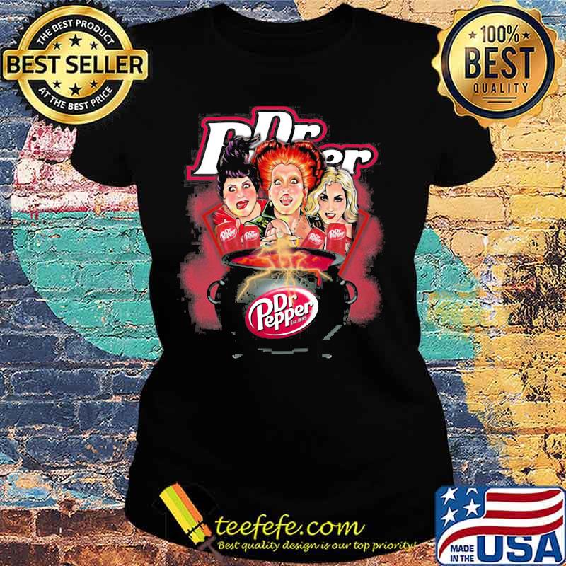 Halloween hocus pocus witch dr pepper s Ladies tee Halloween hocus pocus witch dr pepper s Ladies tee