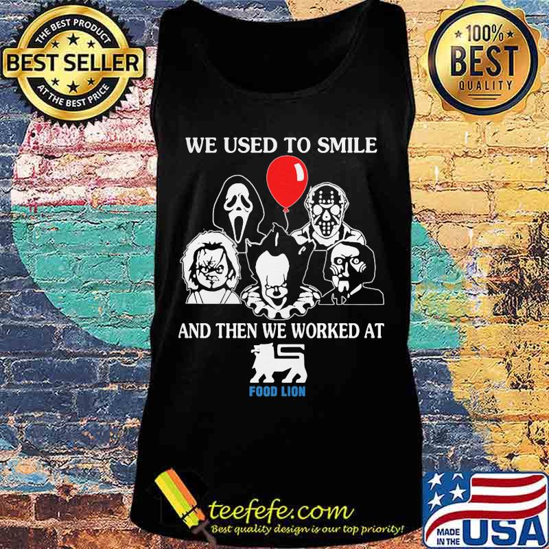 Halloween horror characters we used to smile and then we worked at food lion s Tank top Halloween horror characters we used to smile and then we worked at food lion s Tank top
