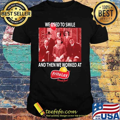 Halloween horror characters we used to smile and then we worked at frito lay shirt