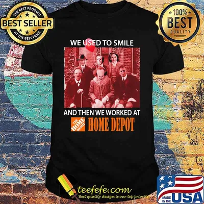Halloween horror characters we used to smile and then we worked at home depot shirt