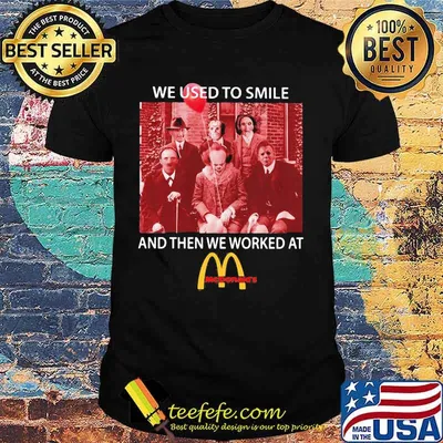 Halloween horror characters we used to smile and then we worked at mcdonald’s shirt