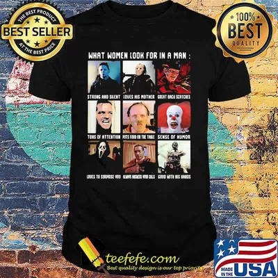 Halloween horror characters what women look for in a man shirt