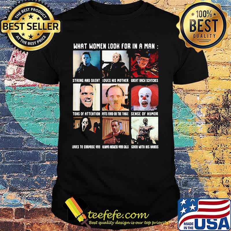 Halloween horror characters what women look for in a man shirt Halloween horror characters what women look for in a man shirt