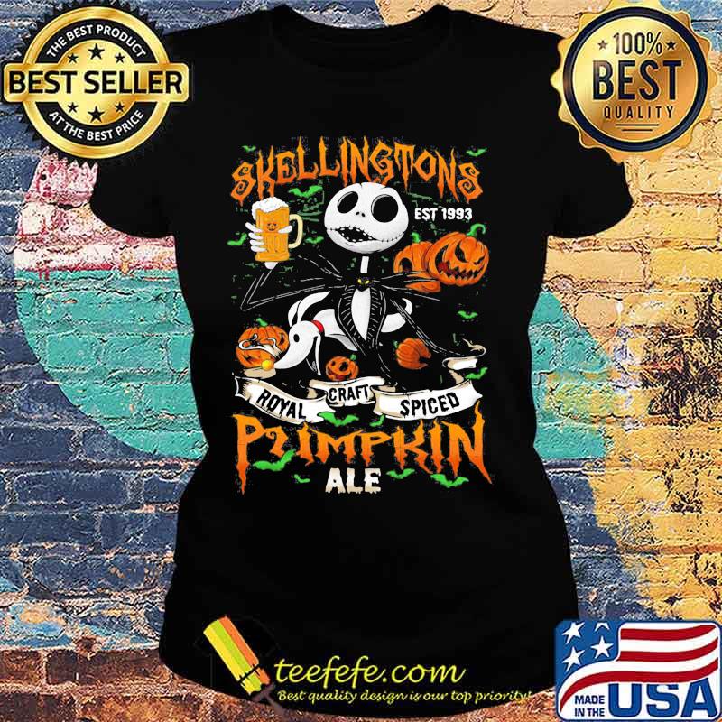 Halloween jack skellington est 1993 royal craft spiced pumpkin ale s Ladies tee Halloween jack skellington est 1993 royal craft spiced pumpkin ale s Ladies tee