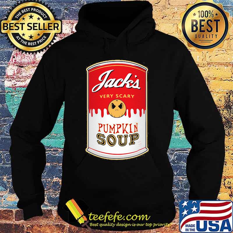 Halloween jack skellington very scary pumpkin soup s Hoodie Halloween jack skellington very scary pumpkin soup s Hoodie