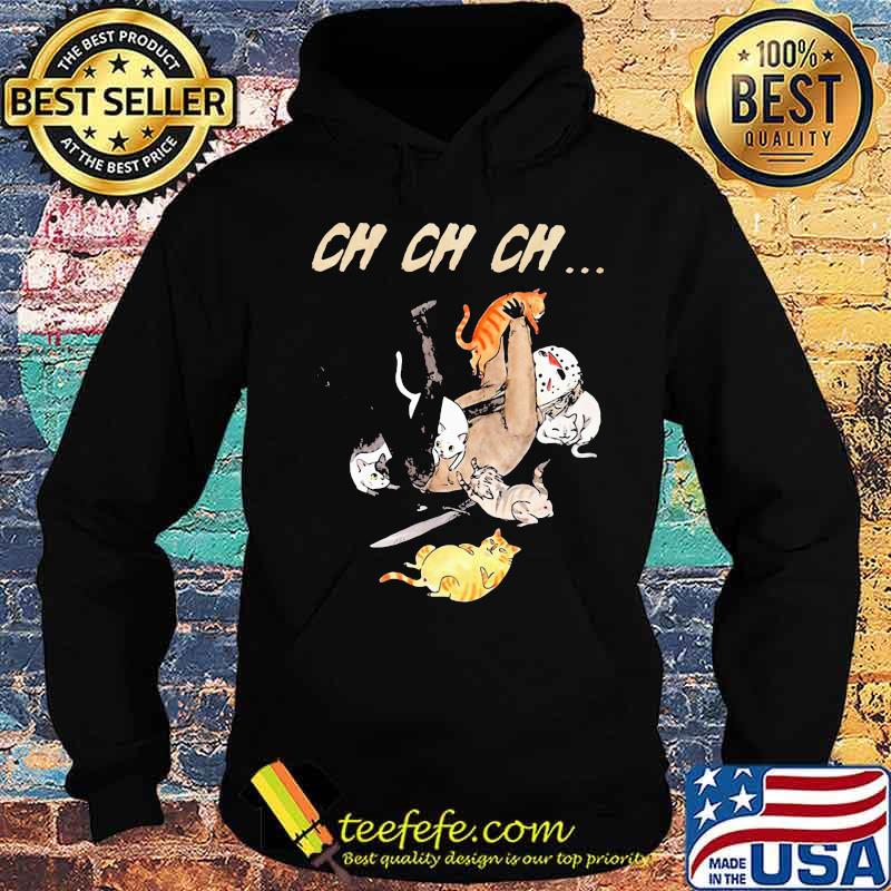 Halloween jason voorhees with cats ch ch ch s Hoodie Halloween jason voorhees with cats ch ch ch s Hoodie