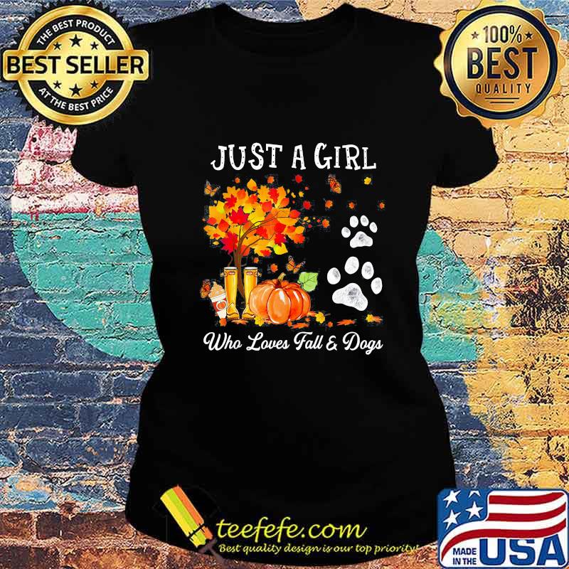 Halloween Just a girl who loves fall and dogs s Ladies tee Halloween Just a girl who loves fall and dogs s Ladies tee