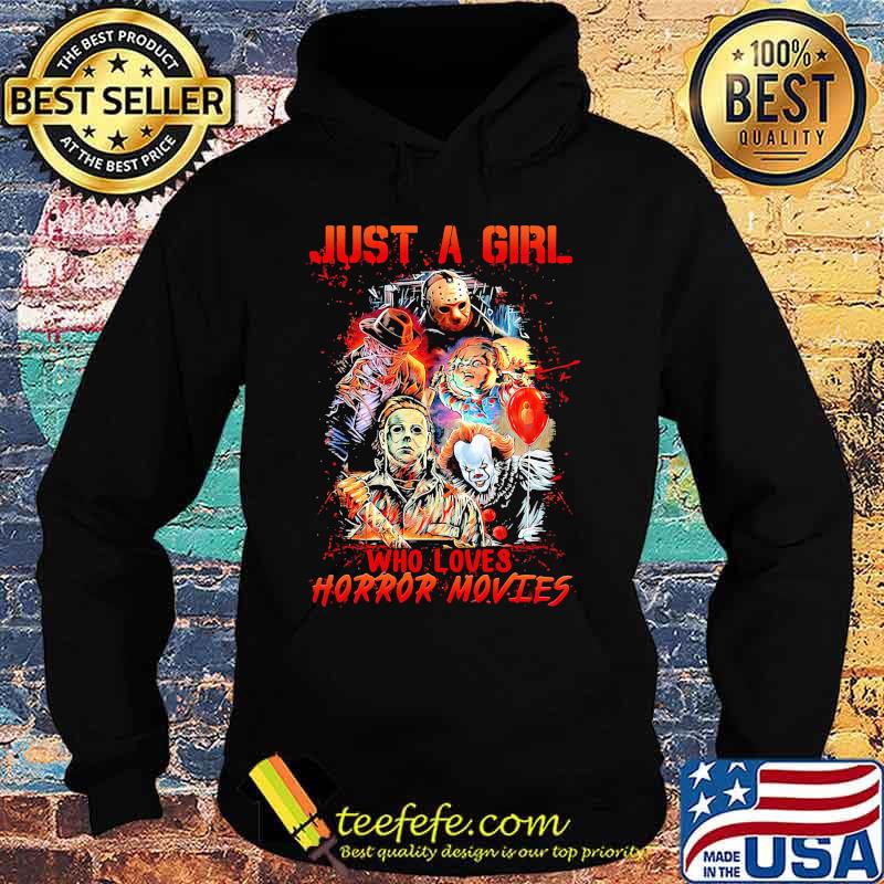 Halloween just a girl who loves horror movies s Hoodie Halloween just a girl who loves horror movies s Hoodie