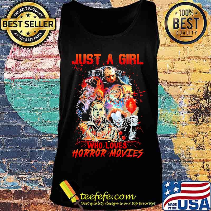 Halloween just a girl who loves horror movies s Tank top Halloween just a girl who loves horror movies s Tank top