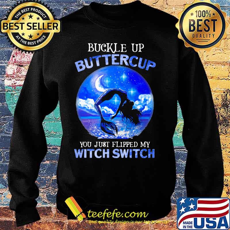 Halloween mermaid buckle up buttercup you just flipped my witch switch s Sweater Halloween mermaid buckle up buttercup you just flipped my witch switch s Sweater