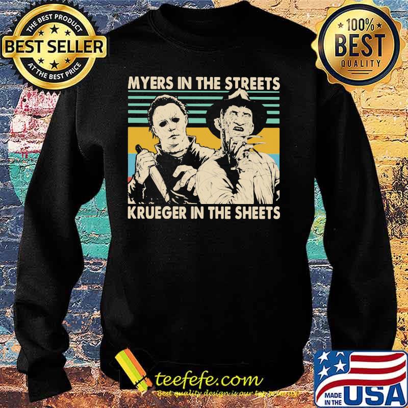 Halloween michael myers in the streets freddy krueger in the sheets vintage retro s Sweater Halloween michael myers in the streets freddy krueger in the sheets vintage retro s Sweater