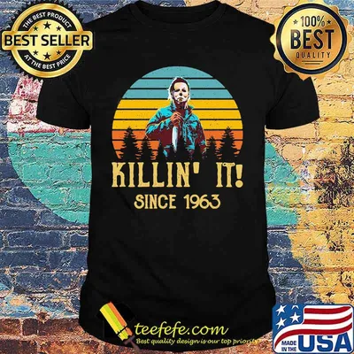 Halloween michael myers killin it since 1978 vintage retro shirt
