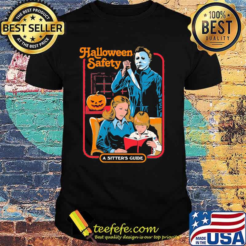 Halloween michael myers safety a sisters guide shirt