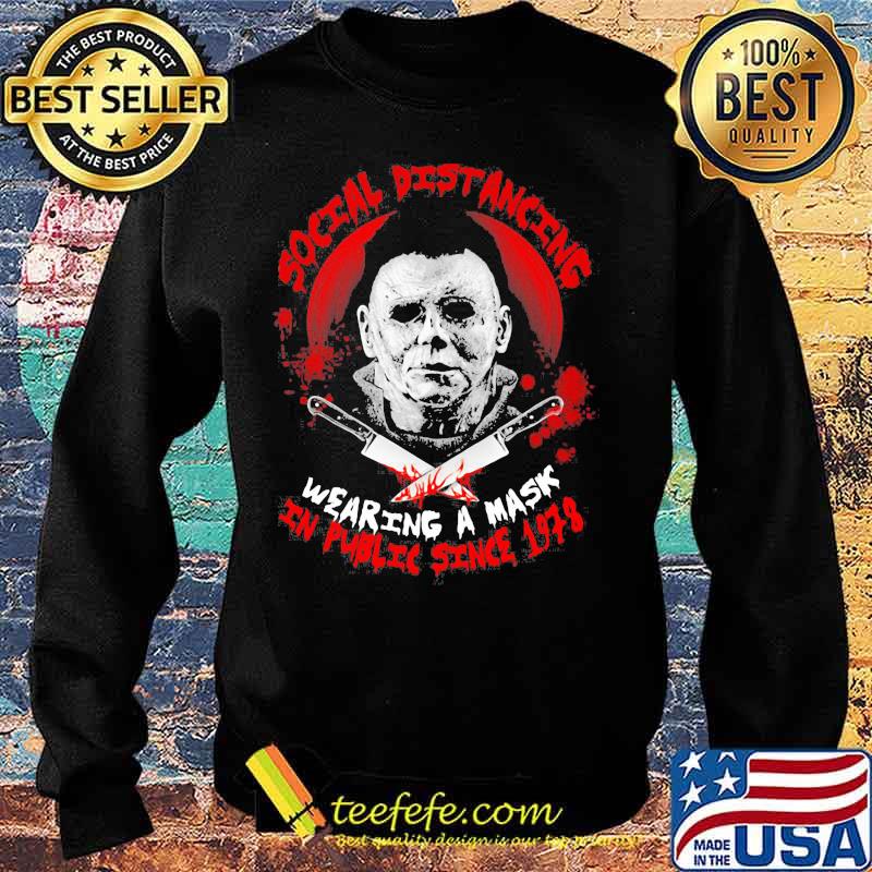Halloween michael myers social distancing and wearing a mask in public since 1978 blood s Sweater Halloween michael myers social distancing and wearing a mask in public since 1978 blood s Sweater