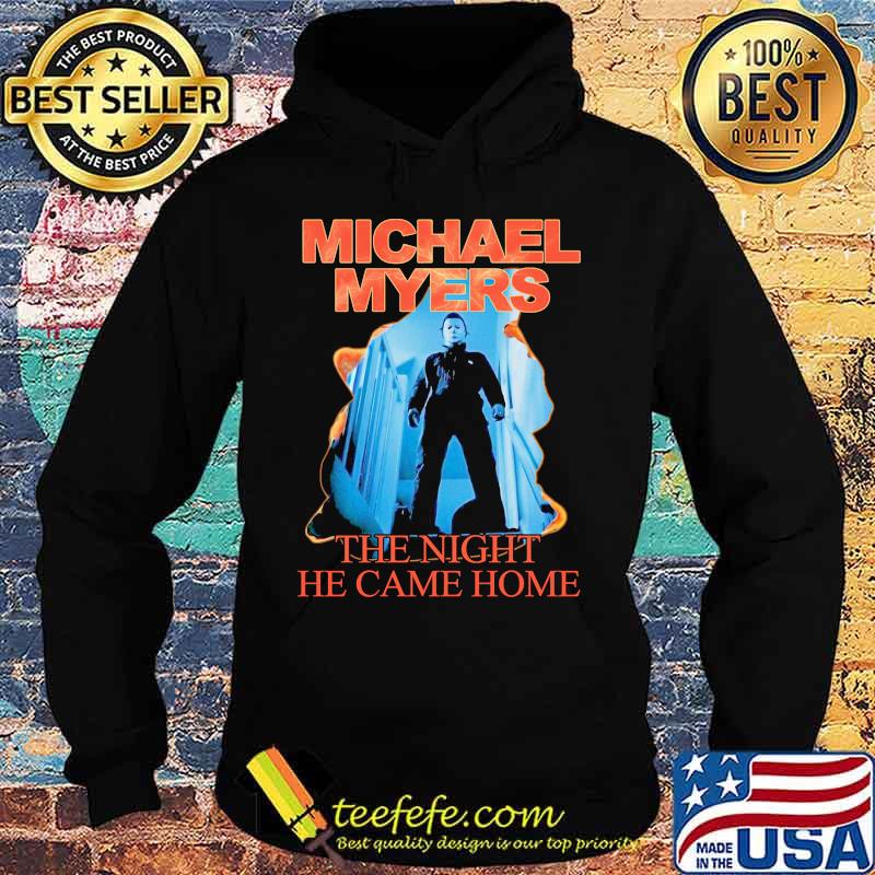 Halloween michael myers the night he came home s Hoodie Halloween michael myers the night he came home s Hoodie