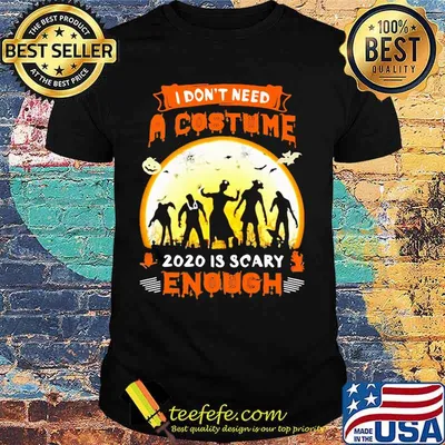 Halloween Nurse I don't need a costume 2020 is scary enough sunset shirt