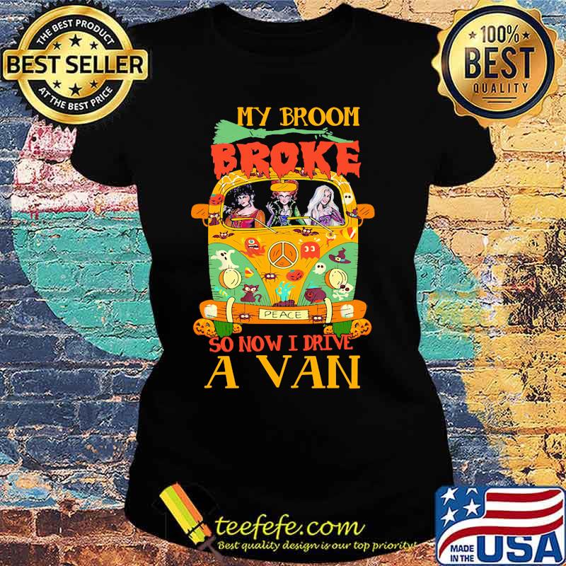 Halloween peace bus hocus pocus my broom broke so now i drive a van s Ladies tee Halloween peace bus hocus pocus my broom broke so now i drive a van s Ladies tee