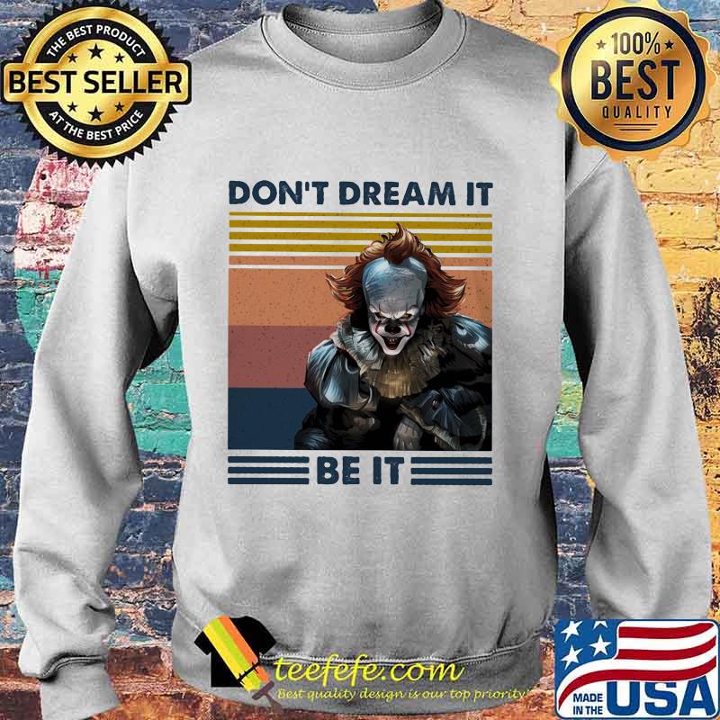 Halloween pennywise don't dream it be it vintage retro s Sweater Halloween pennywise don't dream it be it vintage retro s Sweater