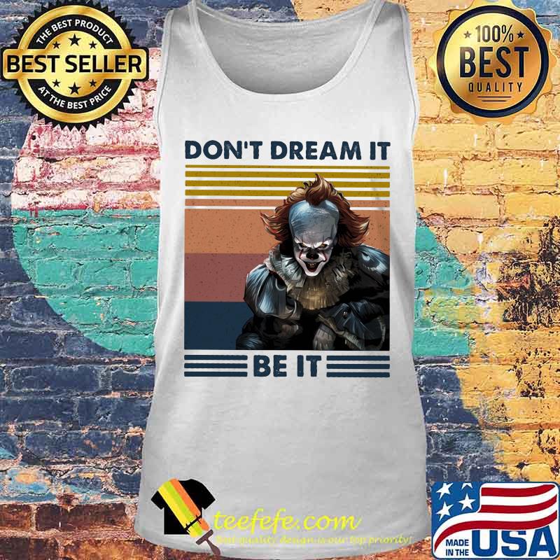 Halloween pennywise don't dream it be it vintage retro s Tank top Halloween pennywise don't dream it be it vintage retro s Tank top