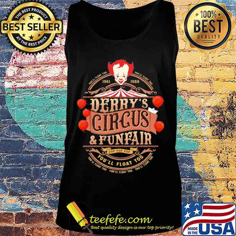 Halloween pennywise you'll float 100 derry's circus and funfair s Tank top Halloween pennywise you'll float 100 derry's circus and funfair s Tank top