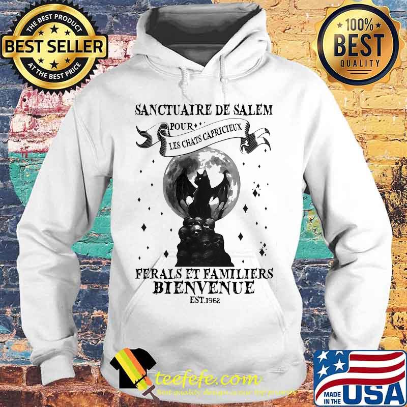 Halloween sanctuaire de salem pour les chats capricieux ferals et familiers bienvenue est 1962 s Hoodie Halloween sanctuaire de salem pour les chats capricieux ferals et familiers bienvenue est 1962 s Hoodie