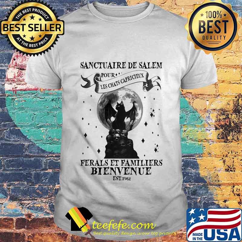Halloween sanctuaire de salem pour les chats capricieux ferals et familiers bienvenue est 1962 shirt Halloween sanctuaire de salem pour les chats capricieux ferals et familiers bienvenue est 1962 shirt