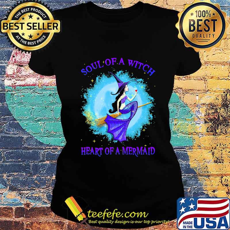 Halloween soul of a witch heart of a mermaid s Ladies tee Halloween soul of a witch heart of a mermaid s Ladies tee