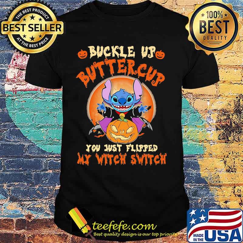 Halloween stitch buckle up buttercup you just flipped my witch switch sunset shirt Halloween stitch buckle up buttercup you just flipped my witch switch sunset shirt