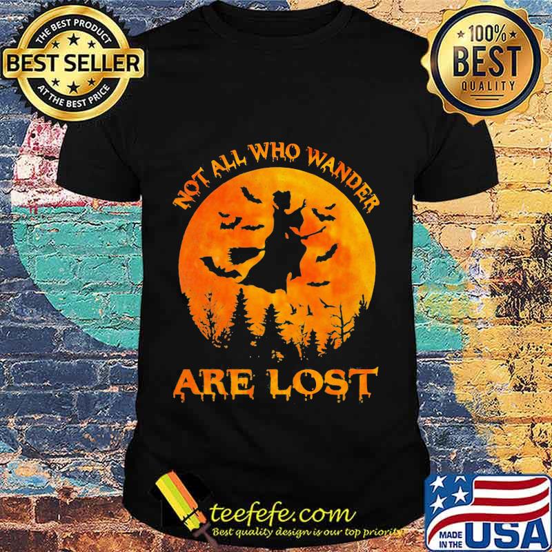 Halloween witch not all who wander are lost moon shirt