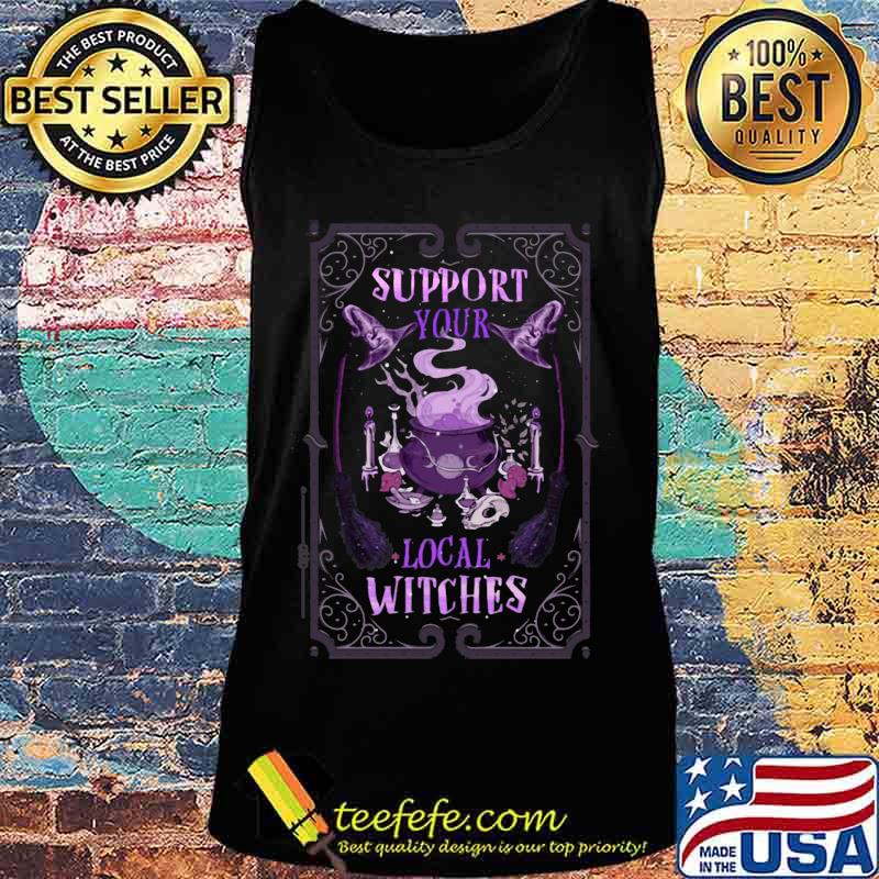 Halloween witch support your local witches s Tank top Halloween witch support your local witches s Tank top