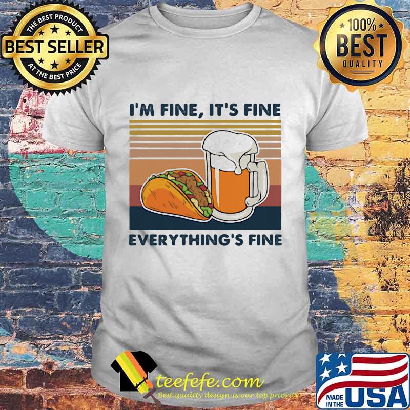 Hamburger and beer I'm fine It's fine everything's fine vintage retro shirt