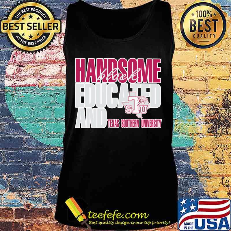 Handsome black educated and texas southern university s Tank top Handsome black educated and texas southern university s Tank top