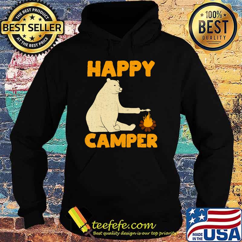 Happy Camper Bear Camping Hiking Fireplace T-Shirt Hoodie Happy Camper Bear Camping Hiking Fireplace T-Shirt Hoodie