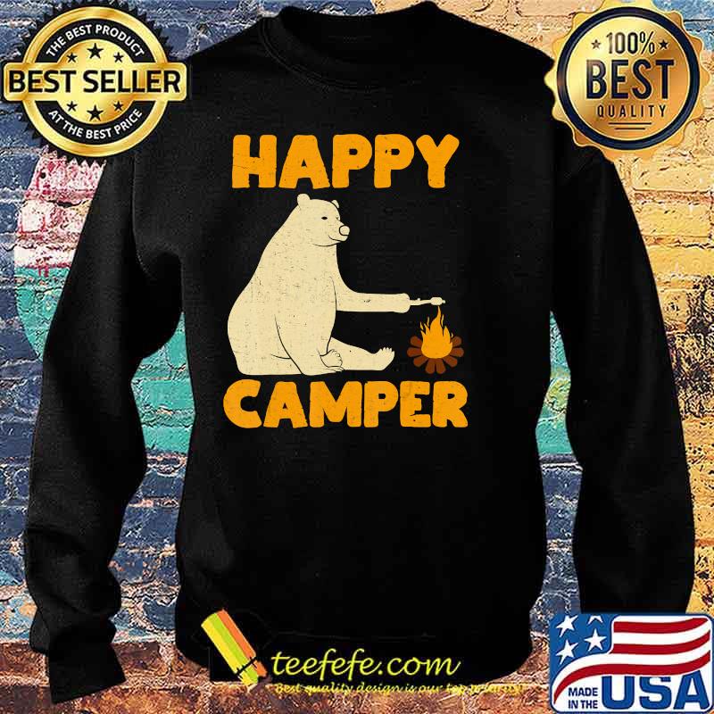 Happy Camper Bear Camping Hiking Fireplace T-Shirt Sweater Happy Camper Bear Camping Hiking Fireplace T-Shirt Sweater