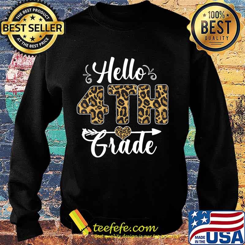 Hello 4th Grade Leopard Print Fourth Grade Teacher Students T-Shirt Sweater Hello 4th Grade Leopard Print Fourth Grade Teacher Students T-Shirt Sweater