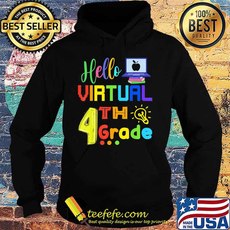 Hello Virtual 4th Grade Back To School 2020 Students Shirt Hoodie Hello Virtual 4th Grade Back To School 2020 Students Shirt Hoodie