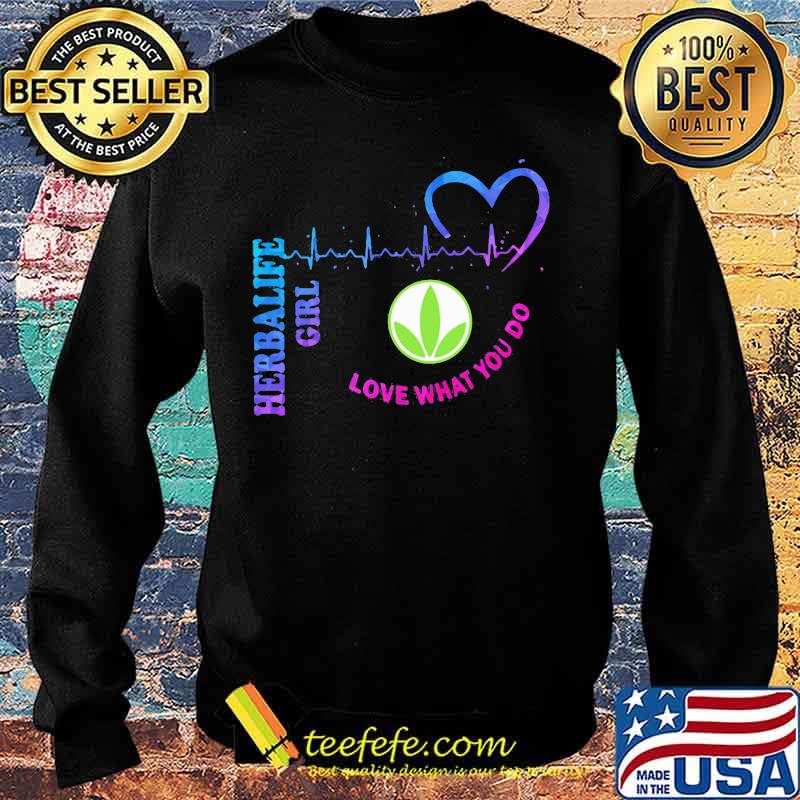 Herbalife girl love what you do heartbeat s Sweater Herbalife girl love what you do heartbeat s Sweater