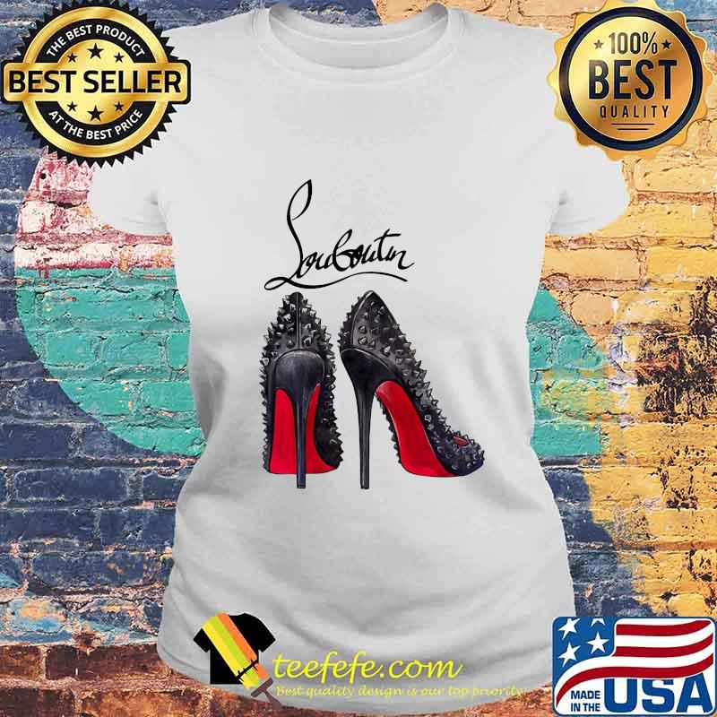 High heels louboutin logo s Laides tee High heels louboutin logo s Laides tee