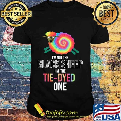 Hippie i'm not the black sheep i'm the tie-dyed one shirt
